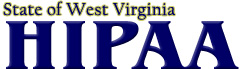 State of West Virginia - HIPAA
