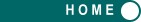 H O M E
