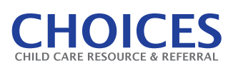  Choices Child Care Resource & Referral